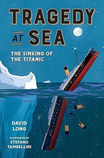 Tragedy at Sea: The Sinking of the Titanic (Everyone Can Be a Reader (Nonfiction))