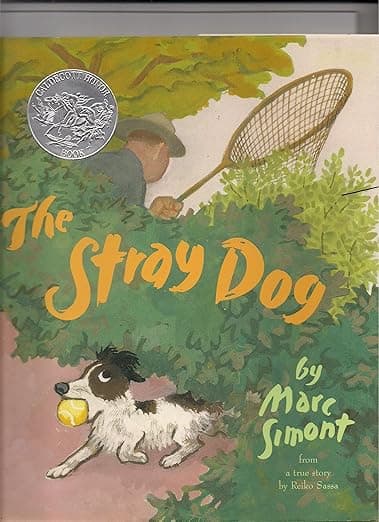 The Stray Dog: A Caldecott Honor Award Winner