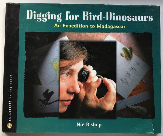Digging for Bird Dinosaurs: An Expedition to Madagascar