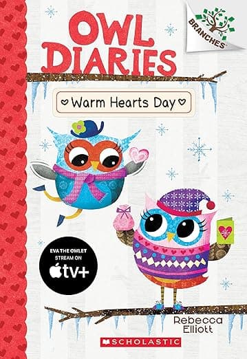 Warm Hearts Day: A Branches Book