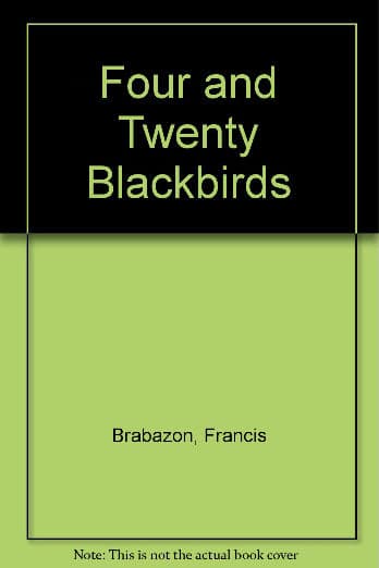 Four and Twenty Blackbirds