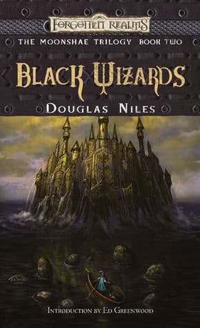 Black Wizards (Forgotten Realms: The Moonshae Trilogy, #2)