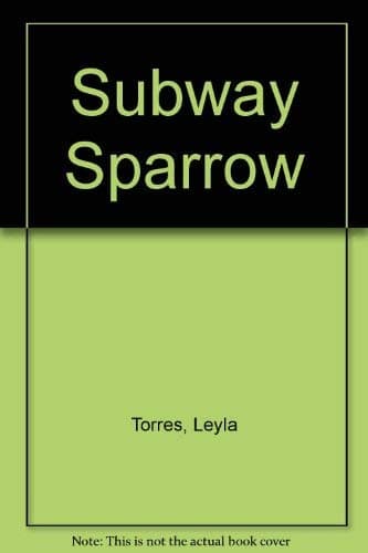 The Subway Sparrow