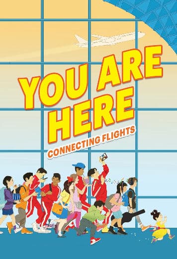 You Are Here: Connecting Flights: Twisted Tales of Young Asian Americans in a Chaotic Airport