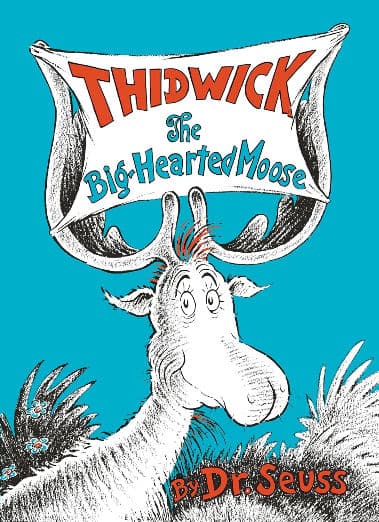 Thidwick The Big-hearted Moose