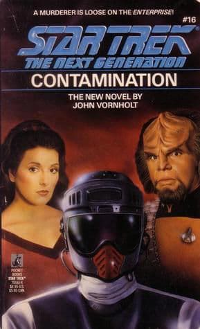 Contamination (Star Trek: The Next Generation #16)