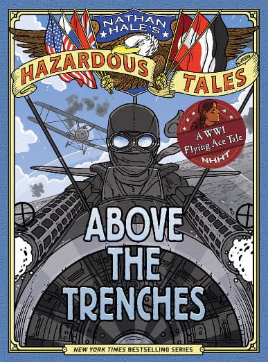 Above the Trenches: A World War I Flying Ace Tale
