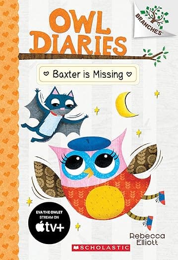 Baxter is Missing: A Branches Book