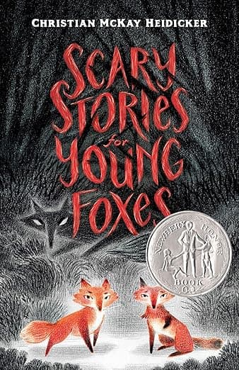 Scary Stories for Young Foxes