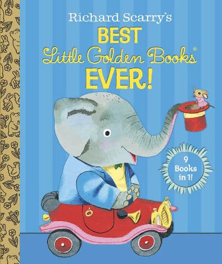 Richard Scarry’s Best Little Golden Books Ever!