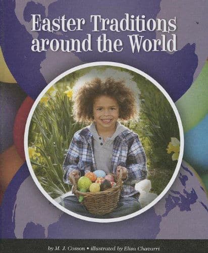 Easter Traditions Around the World