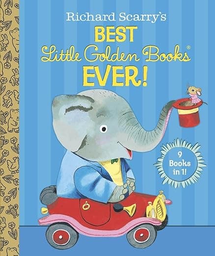 Richard Scarry’s Best Little Golden Books Ever!