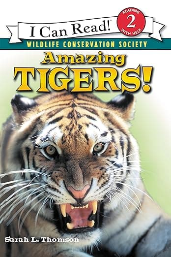 Amazing Tigers!: A Wildlife Conservation Society Book About Endangered Animals for Kids