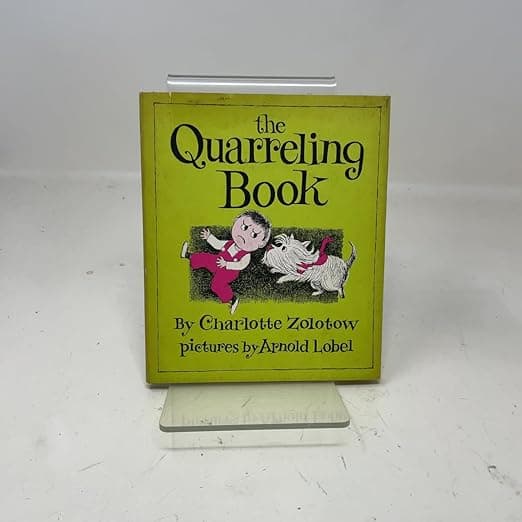 The Quarreling Book: A Heartwarming Story for Kids (Ages 4-8) About How a Dog Reverses Anger with Happiness