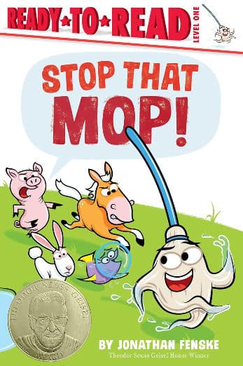 Stop That Mop!: Ready-to-Read Level 1