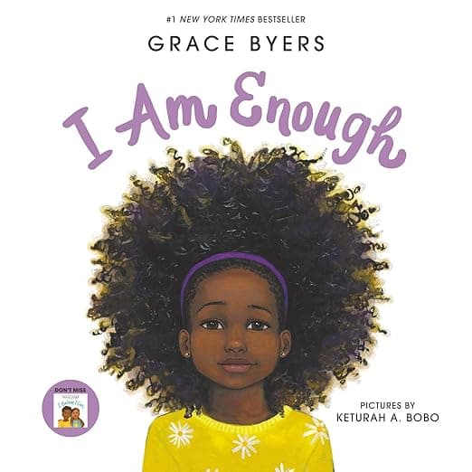 I Am Enough: A Story About Self-Love, Kindness, and Respect