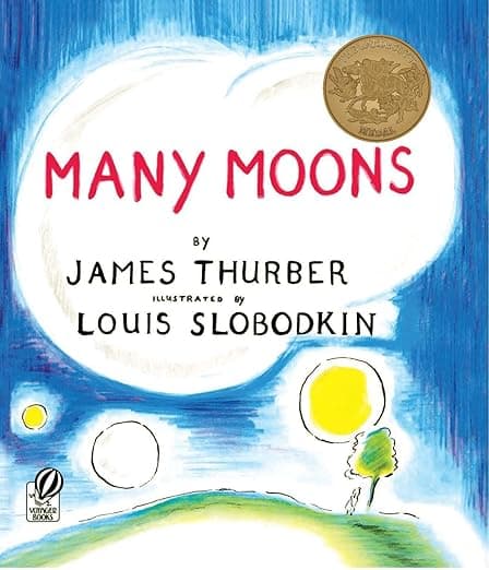 Many Moons: A Caldecott Medal Picture Book About a Funny Little Princess and the Moon for Kids