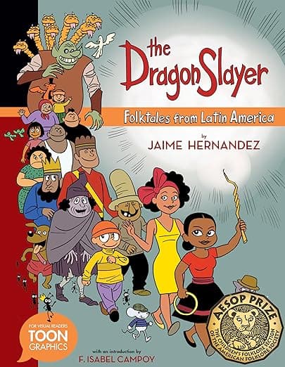 The Dragon Slayer: Folktales from Latin America