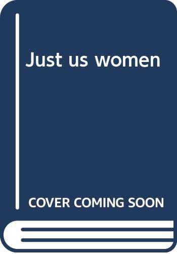 Just Us Women