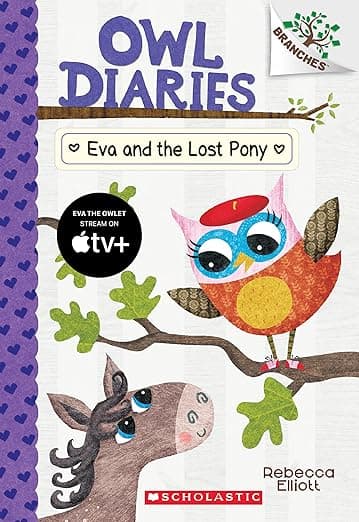 Eva and the Lost Pony: A Branches Book