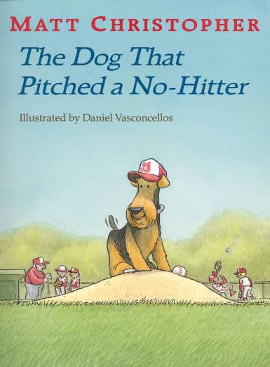The Dog That Pitched a No-Hitter