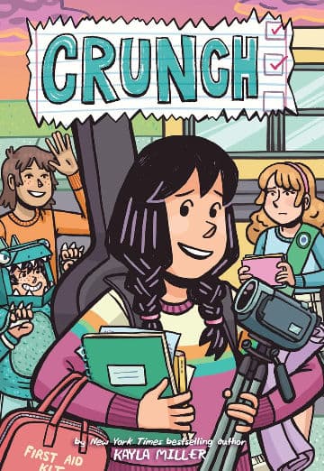 Crunch: Click Graphic Novel #5 by Kayla Miller About Time Management, Balance, and Asking for Help