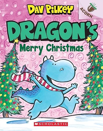 Dragon's Merry Christmas: An Acorn Book (Dragon #5): From the Creator of Dog Man