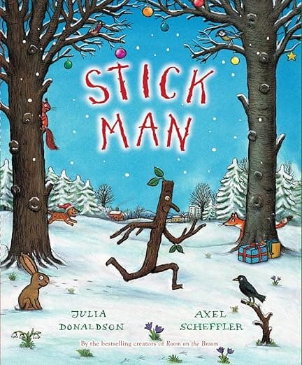 Stick Man [Paperback] [Jul 07, 2016] Scholastic