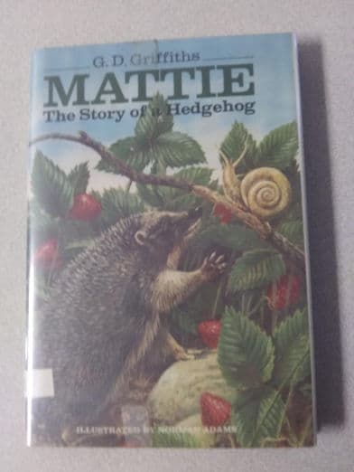 Mattie: The story of a hedgehog