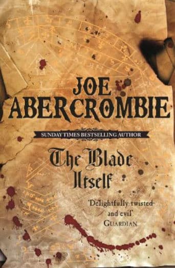 The Blade Itself (The First Law, #1)