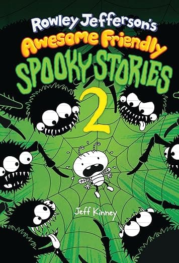 Rowley Jefferson’s Awesome Friendly Spooky Stories 2