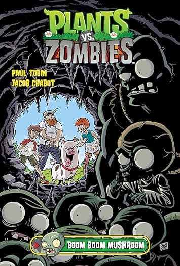 Plants vs. Zombies Volume 6: Boom Boom Mushroom