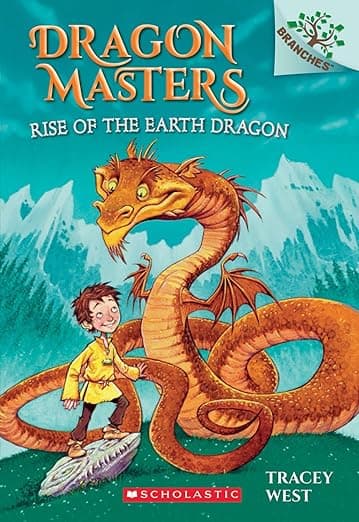 Rise of the Earth Dragon: A Branches Book