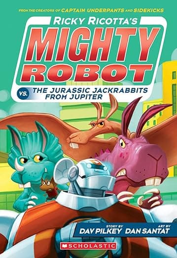 Ricky Ricotta's Mighty Robot Vs. the Jurassic Jackrabbits from Jupiter