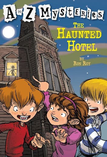 The Haunted Hotel (A to Z Mysteries) Covers Vary