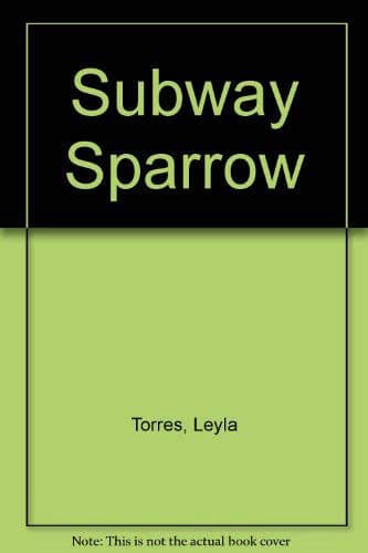The Subway Sparrow