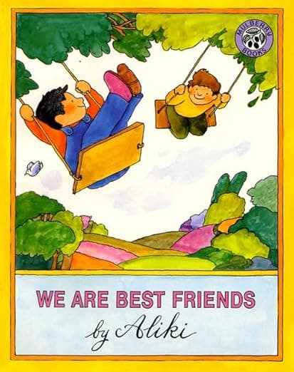 We Are Best Friends: A Touching Story for Kids (Ages 4-8) About When Your Friend Moves Away