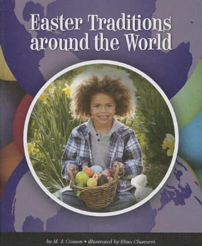 Easter Traditions around the World