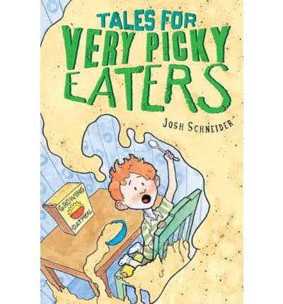 Tales for Very Picky Eaters