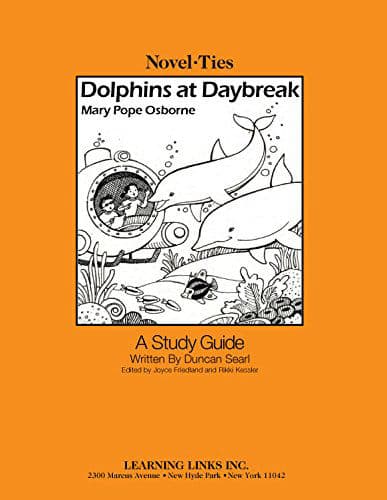 Dolphins at Daybreak: Novel-Ties Study Guide