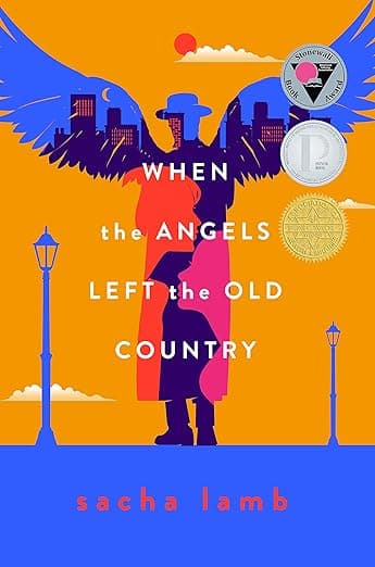 When the Angels Left the Old Country