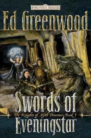 Swords of Eveningstar (Forgotten Realms: Knights of Myth Drannor, #1)