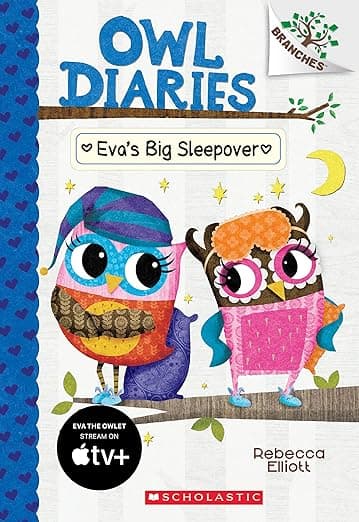 Eva's Big Sleepover: A Branches Book