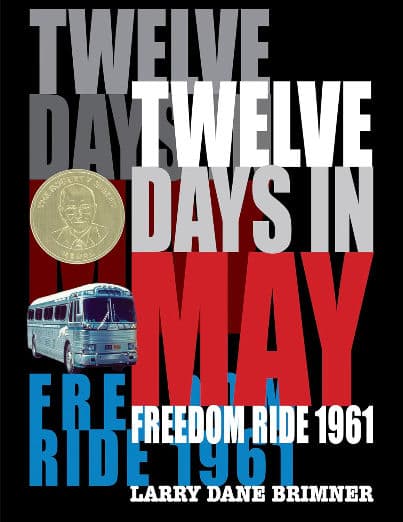 Twelve Days in May: Freedom Ride 1961