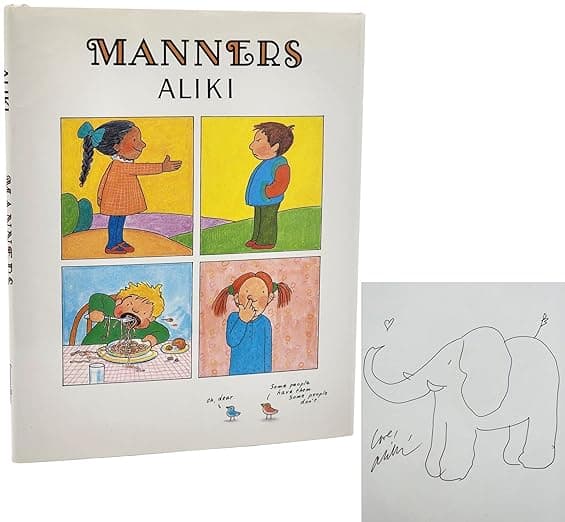 Manners: A Classic Guide About Politeness and Social Skills for Kids