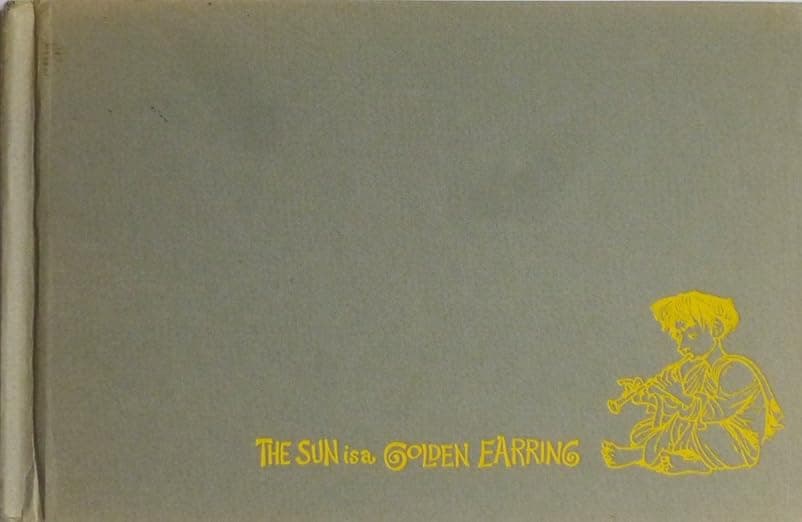 The Sun Is A Golden Earring