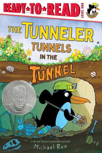 The Tunneler Tunnels in the Tunnel: Ready-to-Read Level 1