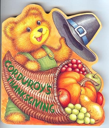Corduroy's Thanksgiving