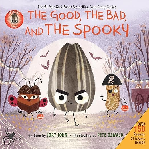 The Bad Seed Presents: The Good, the Bad, and the Spooky: A Silly and Interactive Halloween Book Featuring Stickers and Jack-O-Lantern Activities