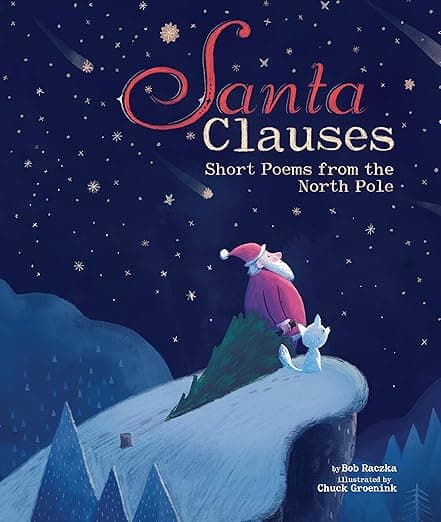 Santa Clauses: Short Poems from the North Pole